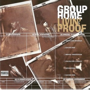 GROUP HOME / グループ・ホーム / LIVIN' PROOF