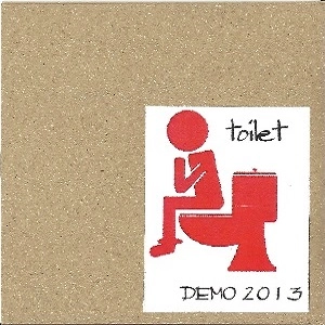 toilet / DEMO2013