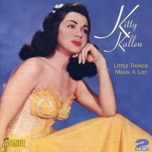 KITTY KALLEN / キティ・カレン / LITTLE THINGS MEAN A LOT