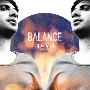GUY J / BALANCE PRESENTS GUY J