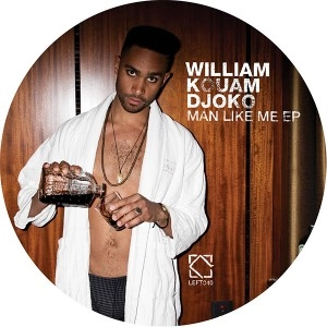 WILLIAM KOUAM DJOKO / MAN LIKE ME(HERBERT REMIX)