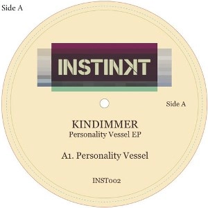 KINDIMMER / PERSONALITY VESSEL EP