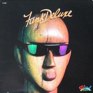 FUNK DELUXE / FUNK DELUXE