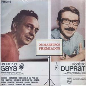 LINDOLPHO GAYA & ROGERIO DUPRAT / リンドルフォ・ガヤ&ホジェリオ・ドゥプラ / OS MAESTROS PREMIADOS