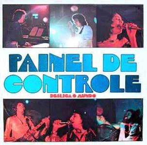 PAINEL DE CONTROLE / DESLIGA O MUNDO