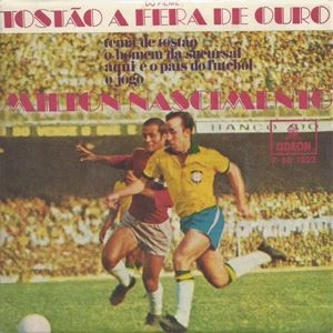 MILTON NASCIMENTO / ミルトン・ナシメント / DO FILME TOSTAO A FERA DE OURO