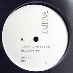COSTY & GERARDO / PRELUDE EP