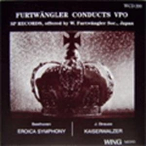WILHELM FURTWANGLER / ヴィルヘルム・フルトヴェングラー / フルトヴェングラーのSP録音集 ｢英雄｣  ベートーヴェン: 交響曲第3番