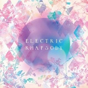 ELECTRIC RHAPSODY / ELECTRIC RHAPSODY