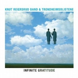 KNUT REIERSRUD / クヌート・ライエシュルード / INFINITE GRATITUDE