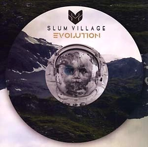 SLUM VILLAGE / スラムヴィレッジ / EVOLUTION