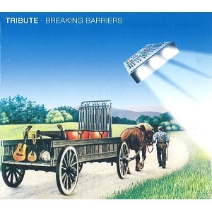 TRIBUTE (PROG: SWE) / TRIBUTE / BREAKING BARRIERS