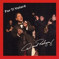 DANIEL RODRIGUEZ / ダニエル・ロドリゲス / POR TI VOLARE