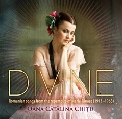 OANA CATALINA CHITU  / オアナ・カタリーナ・キツ  / DIVINE - ROMANIAN SONGS FROM THE REPERTOIRE OF MARIA TANASE (1913-1963) / DIVINE(LP)