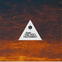 SINK / HOLY TESTAMENT<DIGI>