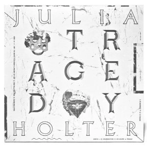 JULIA HOLTER / ジュリア・ホルター / TRAGEDY