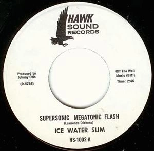ICE WATER SLIM / SUPERSONIC MEGATONIC FLASH