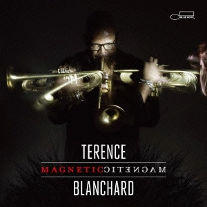 TERENCE BLANCHARD / テレンス・ブランチャード / マグネティック / MAGNETIC