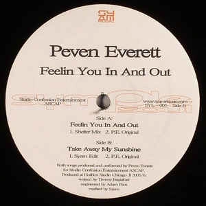PEVEN EVERETT / ペバン・エヴェレット / FEELIN YOU IN AND OUT
