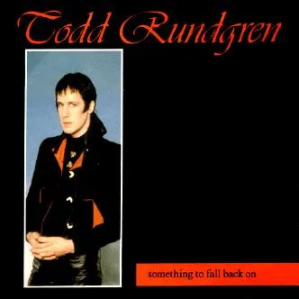 TODD RUNDGREN (& UTOPIA) / トッド・ラングレン (&ユートピア) / SOMETHING TO FALL BA