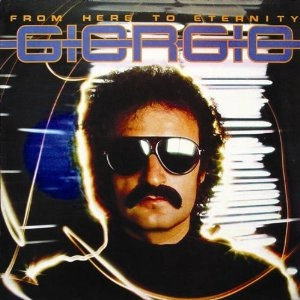 GIORGIO MORODER / ジョルジオ・モロダー / FROM HERE TO ETERNITY