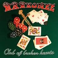 MARKONEE / CLUB OF BROKEN HEARTS
