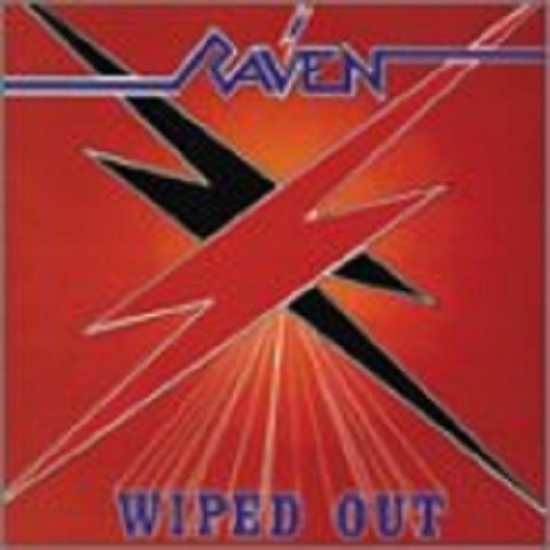 RAVEN / WIPED OUT