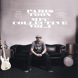 PARIS TOON FEAT. MOTHERS FAVORITE CHILD / パリス・トゥーン / MFC コレクティヴVOL.1 / MFC COLLECTIVE VOL.1