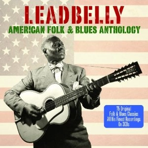 LEADBELLY (LEAD BELLY) / レッドベリー / AMERICAN FOLK & BLUES ANTHOLOGY (デジパック仕様 3CD)