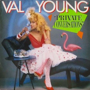 VAL YOUNG / ヴァル・ヤング / PRIVATE CONVERSATIONS