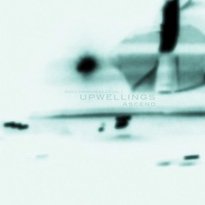 UPWELLINGS  / ASCEND