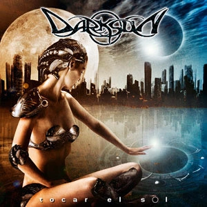 DARKSUN / TOCAR EL SOL