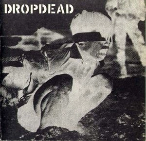 DROPDEAD : CROSSED OUT / NEW WORLD SLAUGHTER / SUPREMACY