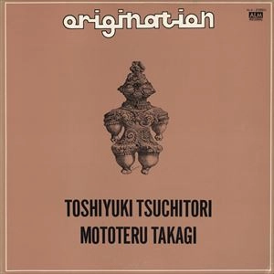 TOSHIYUKI TSUCHITORI / 土取利行 / ORIGINATION