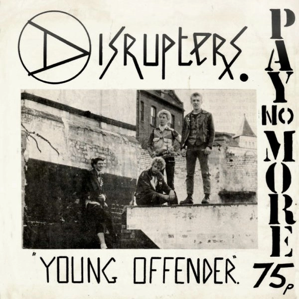 DISRUPTERS / YOUNG OFFENDER