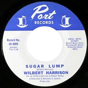 WILBERT HARRISON / ウィルバート・ハリソン / SUGAR LUMP / DON'T TAKE IT SO HARD
