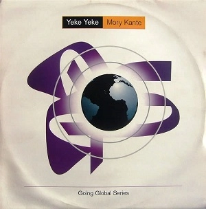 MORY KANTE / モリ・カンテ / YEKE YEKE(HARDFLOOR REMIX)