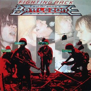 PAUL DI'ANNO'S BATTLEZONE / ポール・ディアノズ・バトルゾーン / ファイティング・バック / FIGHTING BACK