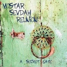 MOSTAR SEVDAH REUNION / モスタル・セヴダ・リユニオン / SECRET GATE