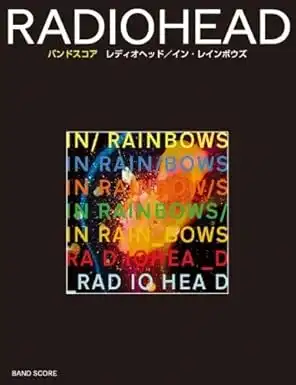 RADIOHEAD / レディオヘッド / 楽譜 イン・レインボウズ