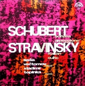 ALEXANDER (SASA) VECTOMOV / アレクサンドル (サシャ)・ヴェチュトモフ / SCHUBERT: SONATA ARPEGGIONE / STRAVINSKY: ITALIAN SUITE
