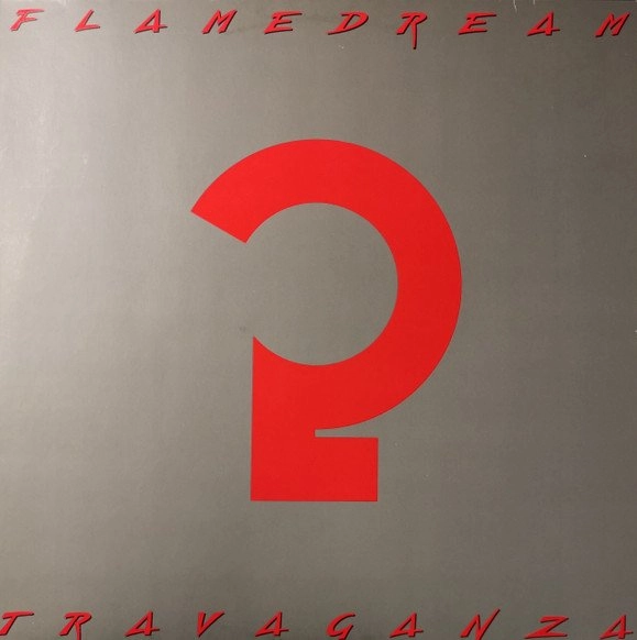 FLAME DREAM / TRAVAGANZA