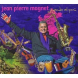 JEAN PIERRE MAGNET / ジェアン・ピエル・マグネト / GOZANDO AL PERU