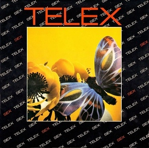 TELEX / テレックス / SEX
