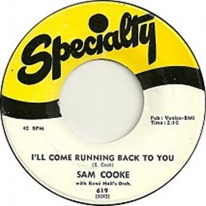 SAM COOKE / サム・クック / (7") I'LL COME RUNNING BACK TO YOU / FOREVER