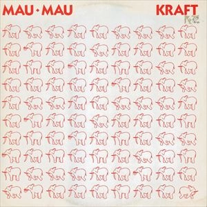 MAU MAU / マウマウ / KRAFT