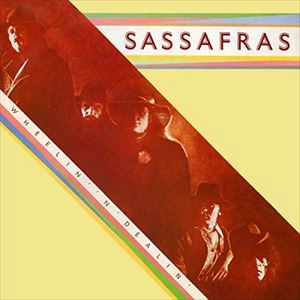 SASSAFRAS / ササフラ / WHEELIN' 'N' DEALIN'