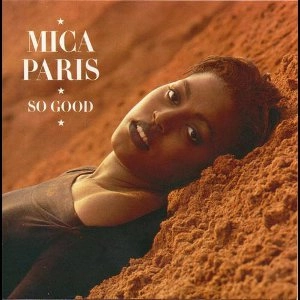 MICA PARIS / ミーシャ・パリス / ソ-グツド