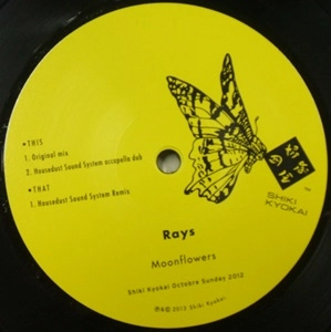 RAYS / ム－ンフラワ－ズ / MOONFLOWERS