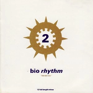 V.A.(RHYTHMATIC,FADE 2 BLACK,ENERGIZE...) / BIORHYTHM2
